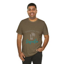 Load image into Gallery viewer, Tuesday's Call For Tequila Short Sleeve Tee - Shot Glass Design