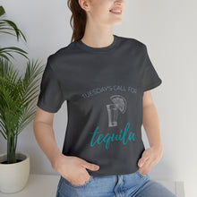 Load image into Gallery viewer, Tuesday's Call For Tequila Short Sleeve Tee - Shot Glass Design