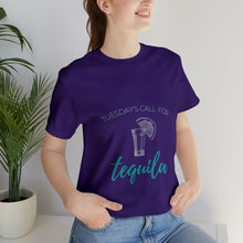 Load image into Gallery viewer, Tuesday's Call For Tequila Short Sleeve Tee - Shot Glass Design