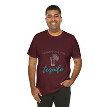 Load image into Gallery viewer, Tuesday's Call For Tequila Short Sleeve Tee - Shot Glass Design