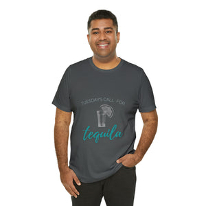 Tuesday's Call For Tequila Short Sleeve Tee - Shot Glass Design