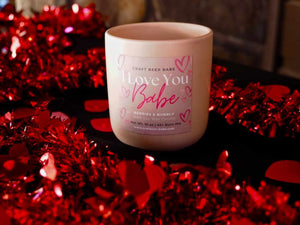 I Love You, Babe - 100% Soy Wax Candle